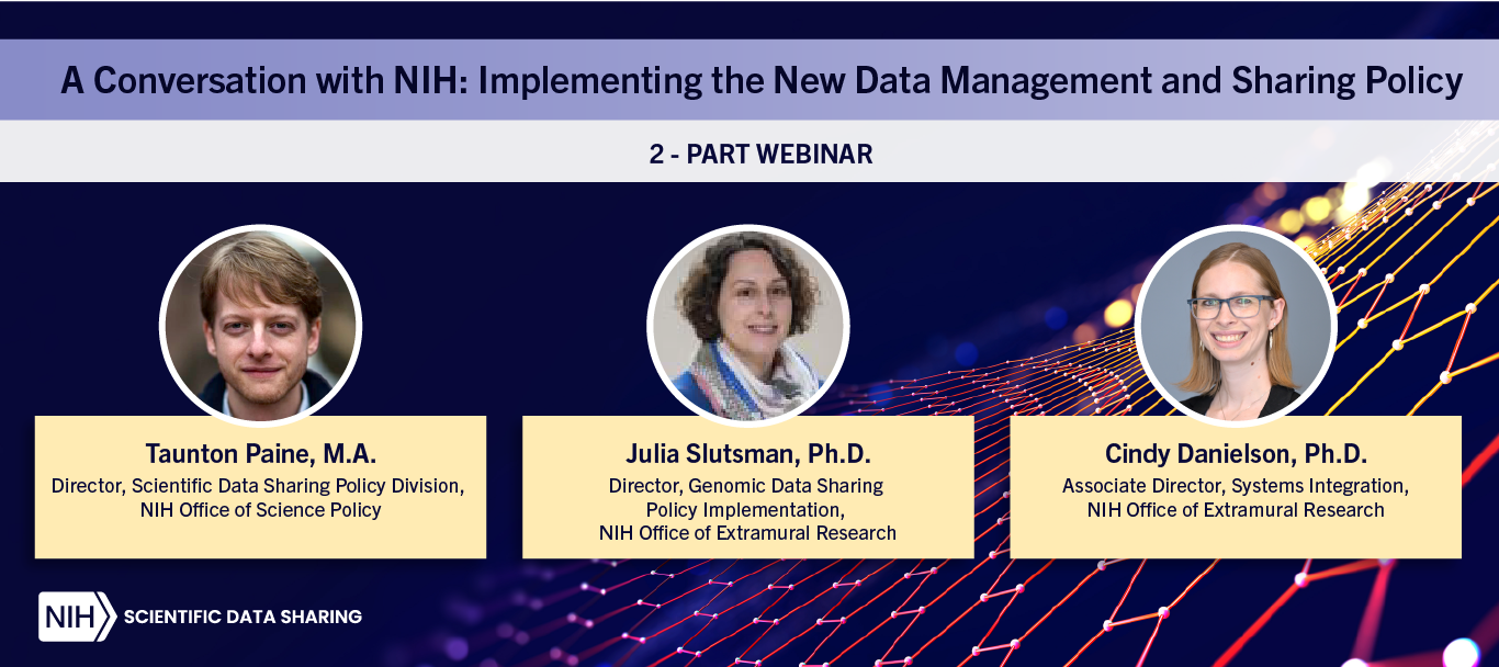 Webinar Viewing: Diving Deeper into the New NIH Data Management and Sharing Policy